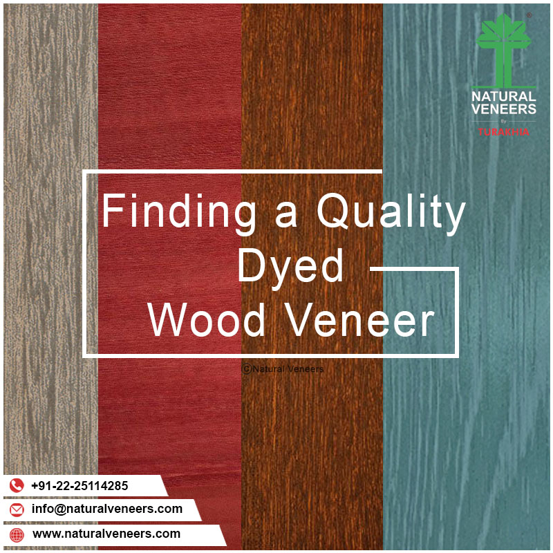 Finding a Quality Dyed Wood Veneer…