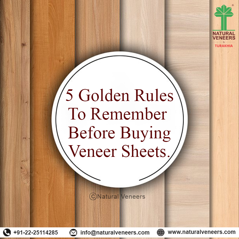5 Golden Rules To Remember Before Buying Veneer Sheets.